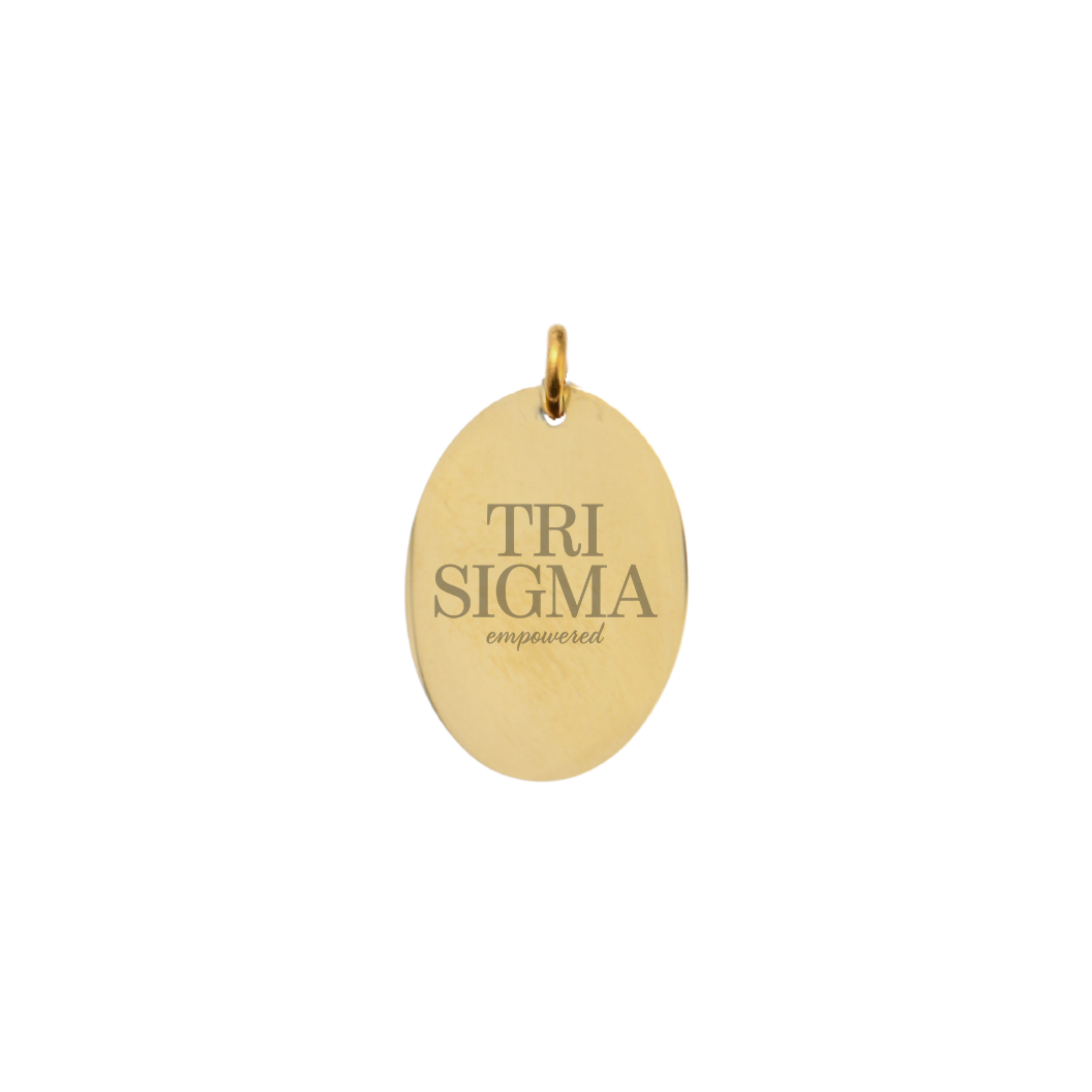 Sigma Sigma Sigma Large Gold Oval Sorority Charm- Empowered | Waterproof, Hypoallergenic & Tarnish Resistant