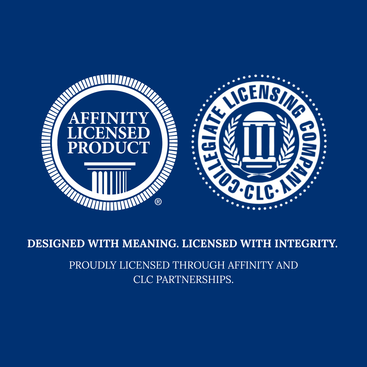 Affinity Licensed Product & Collegiate Licensing Company (CLC) Certification